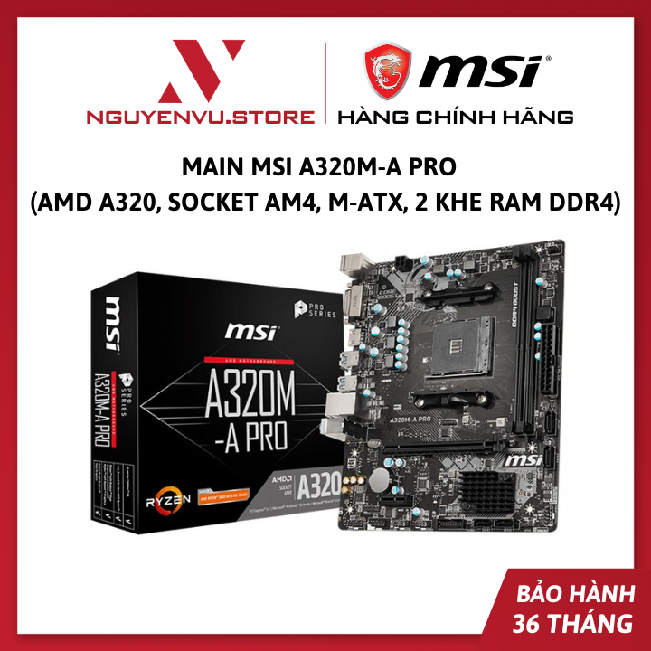 Mainboard MSI A320M-A PRO (AMD A320, Socket AM4, M-ATX, 2 khe RAM DDR4) - Hàng Chính Hãng