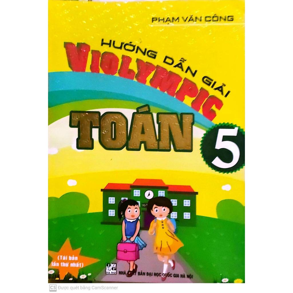 Sách - Combo Hướng Dẫn Giải ViOlympic Toán 5 +Violympic Tiếng Anh 5 + Bộ Đề Luyện Thi Violympic Tiếng Việt 5