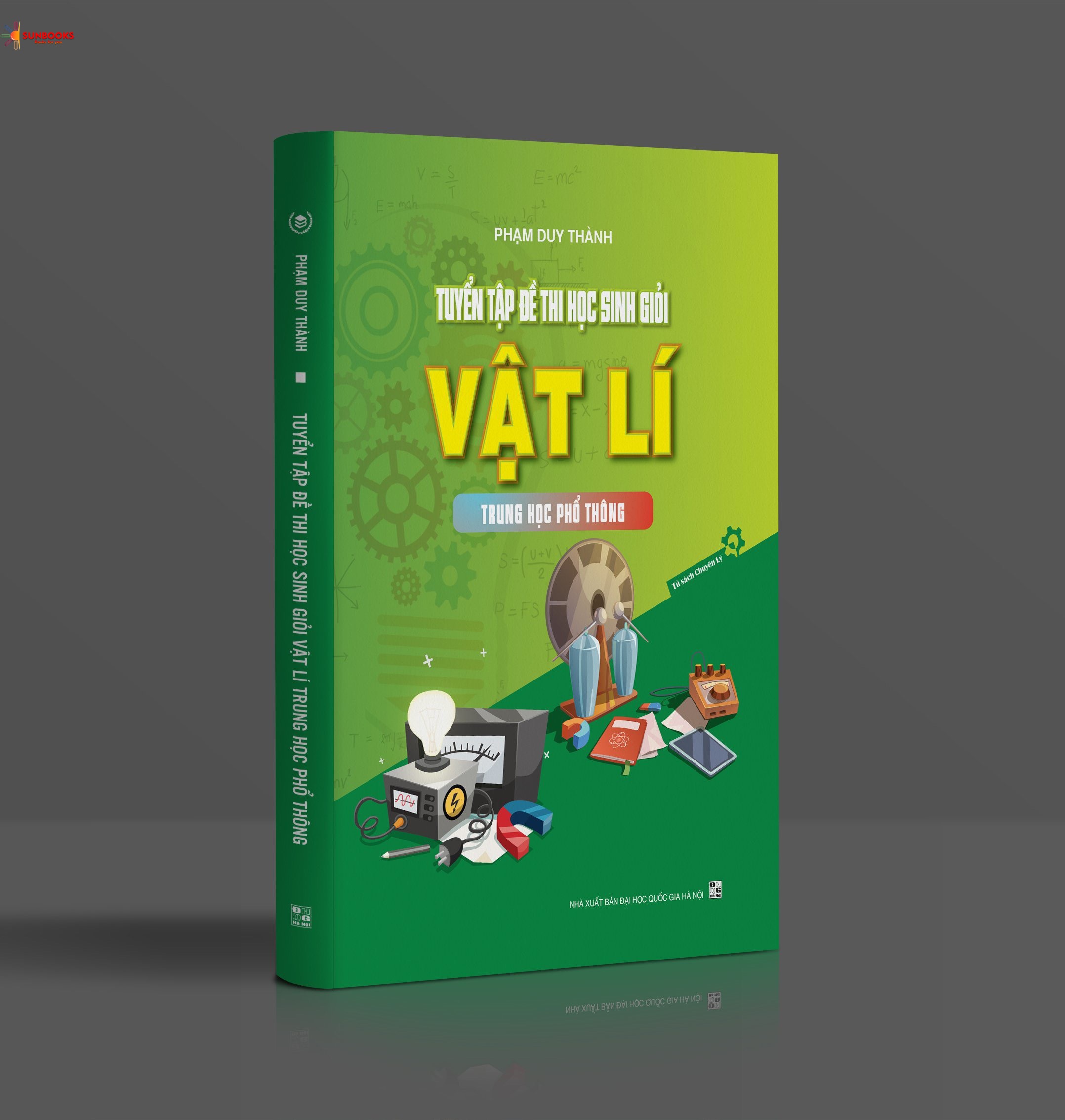 Sách Tuyển tập đề thi học sinh giỏi vật lí THPT