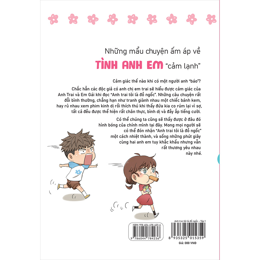 Anh Trai Tôi Là Đồ Ngốc – Tập 1 - Bản Đặc Biệt tặng Bookmark + postcard + 1 standee