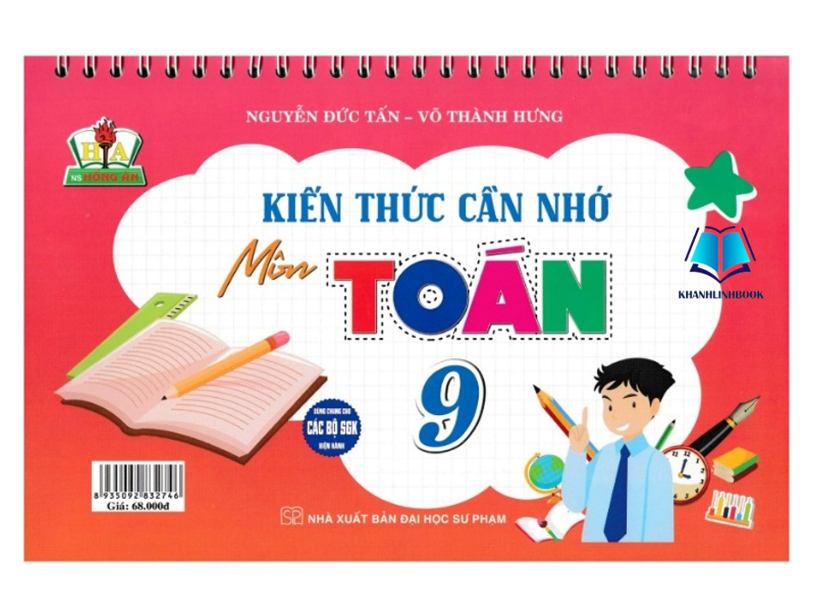 Sách - kiến thức cần nhớ môn toán 9 (dùng chung các bộ sgk hiện hành) (HA)