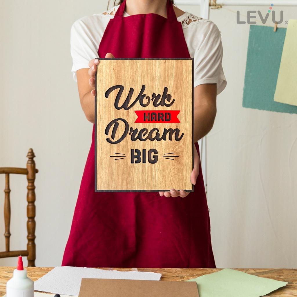Tranh tạo động lực tiếng Anh LEVU EN04 “Work Hard Dream Big”
