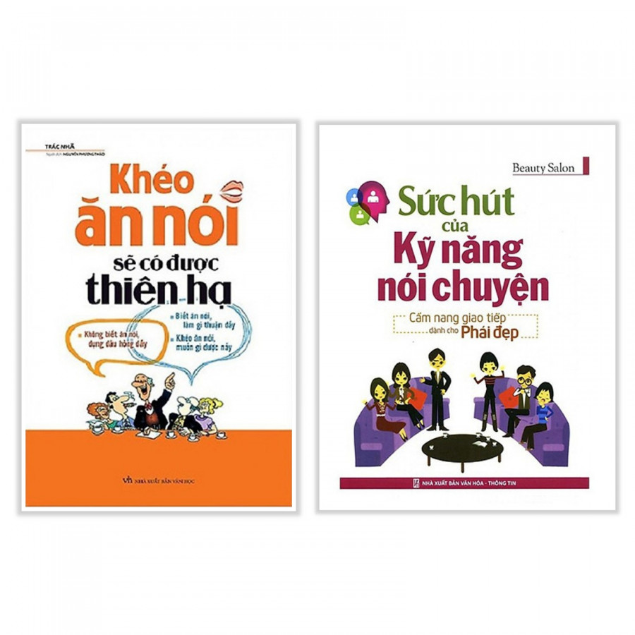Combo Sách Bí Quyết Kỹ Năng Giao Tiếp Số 1: Khéo Ăn Nói Sẽ Có Được Thiên Hạ + Sức Hút Của Kỹ Năng Nói Chuyện - Cẩm Nang Giao Tiếp Giúp Bạn Vươn Tới Thành Công