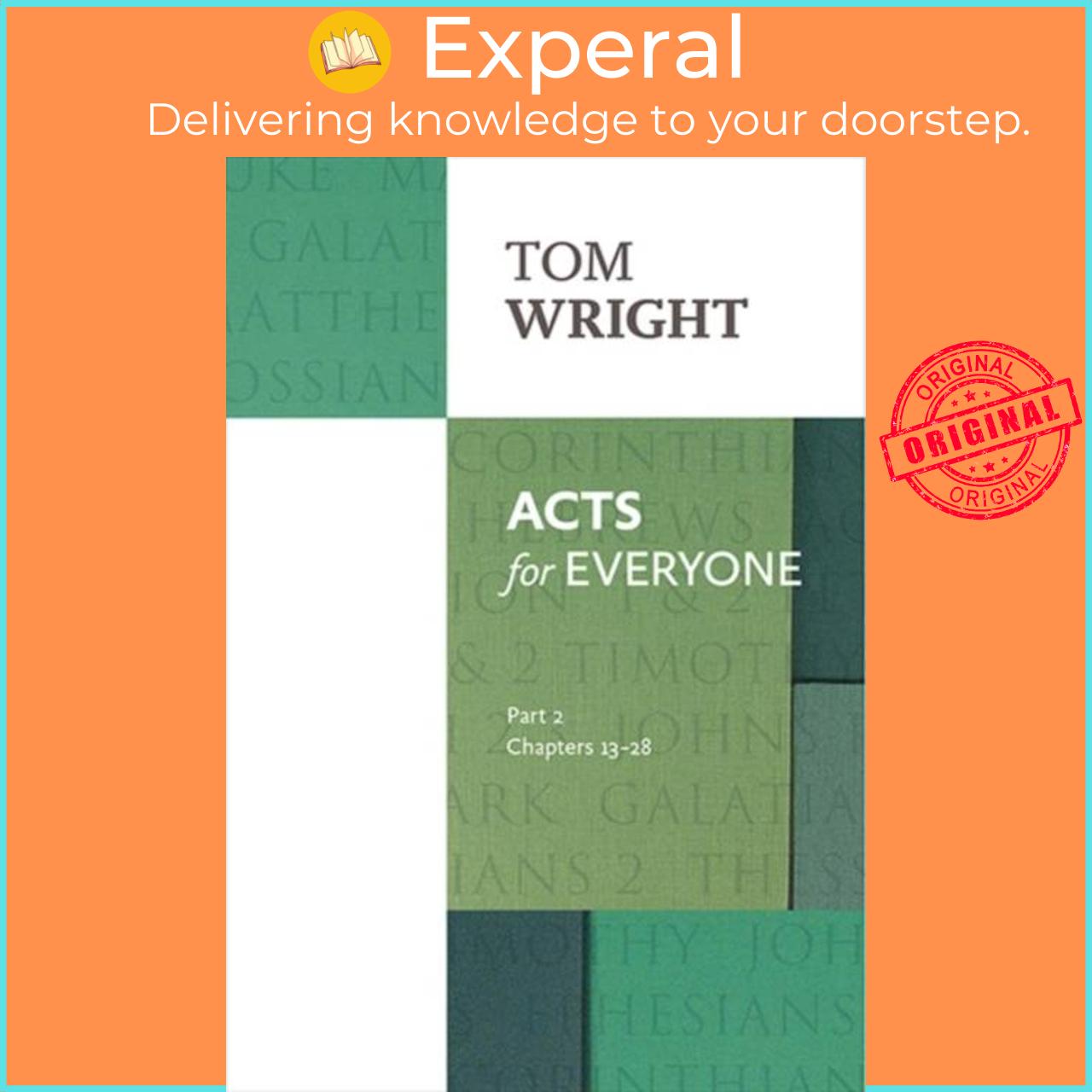 Sách - Acts for Everyone (Part 2) - chapters 13-28 by Tom Wright (UK edition, paperback)