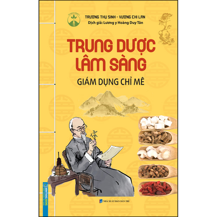 Trung Dược Lâm Sàng - Giám Dụng Chỉ Mê