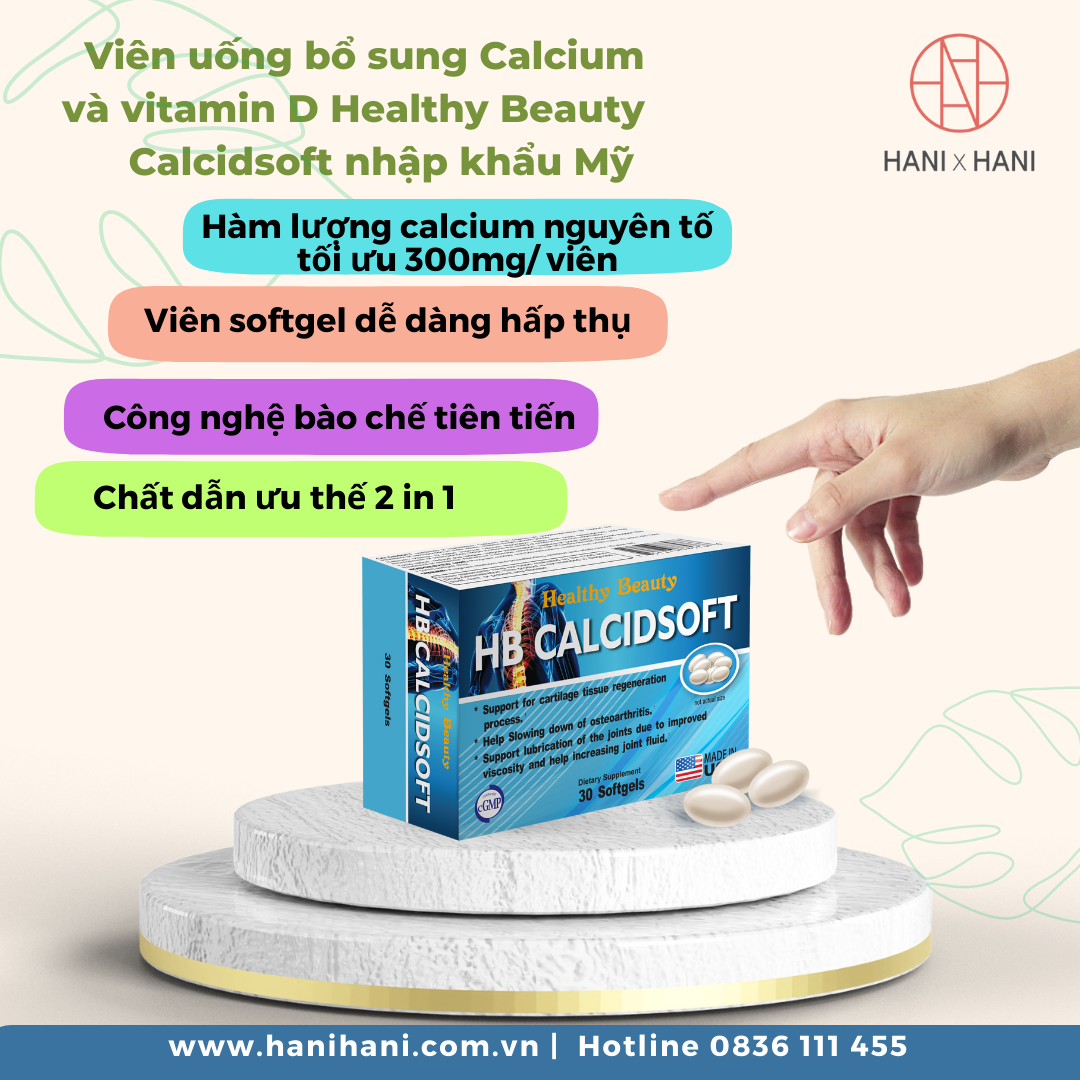 [CHÍNH HÃNG] Viên uống bổ sung Calcium và vitamin D Healthy Beauty Calcidsoft nhập khẩu Mỹ giúp xương chắc khỏe, phòng chống loãng xương hộp 30 viên