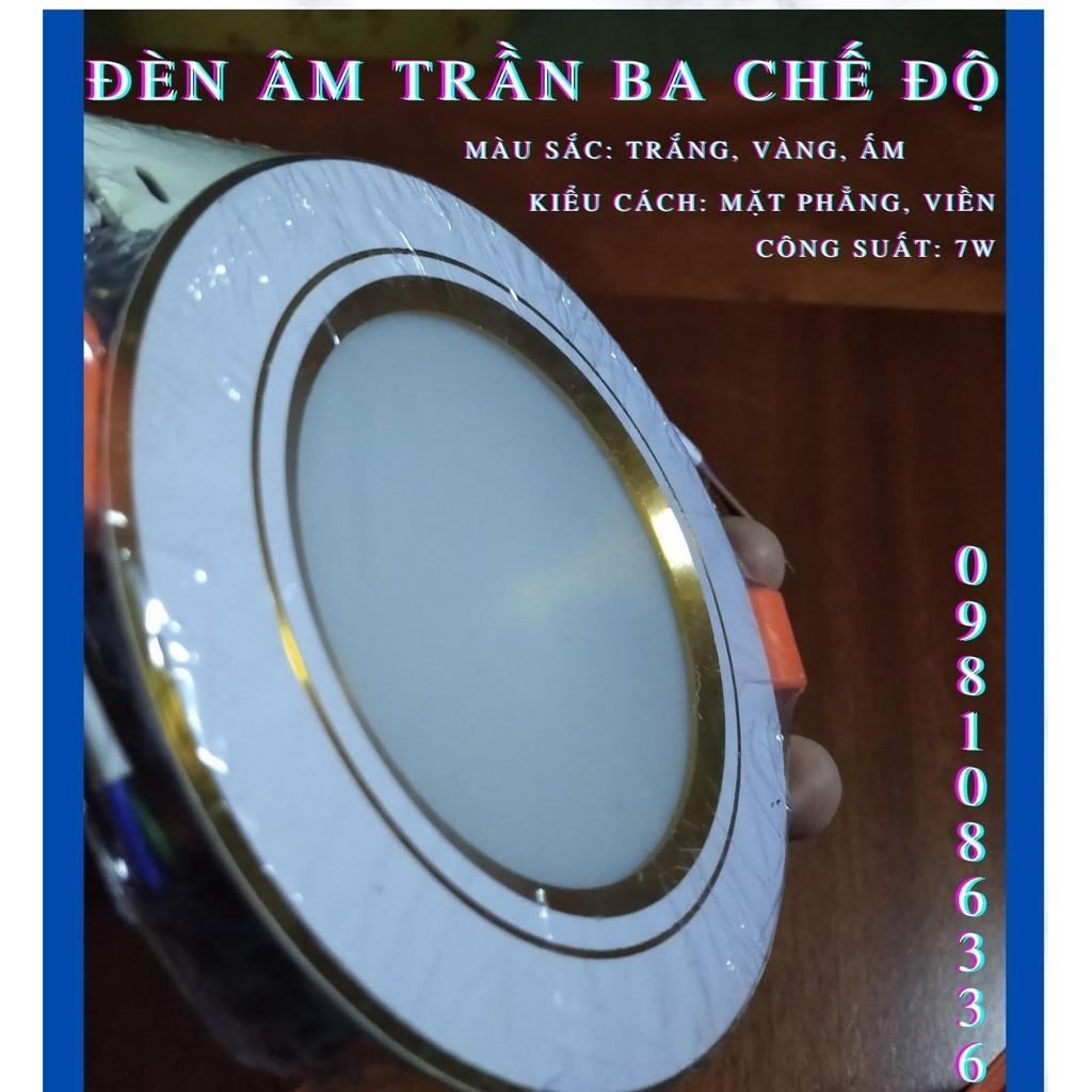 Đèn Led Âm Trần Downlight 3 Chế Độ Màu Loại Công Suất 7W