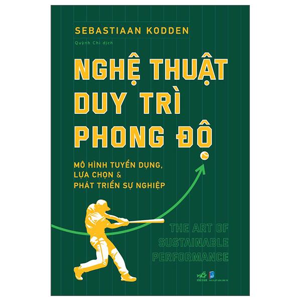 Nghệ Thuật Duy Trì Phong Độ