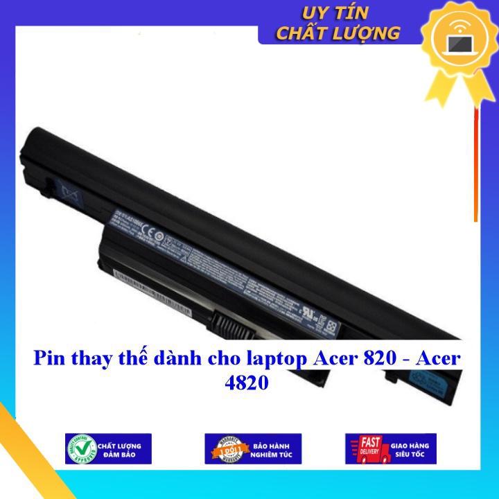 Pin dùng cho laptop Acer 820 Acer 4820 - Hàng Nhập Khẩu MIBAT858