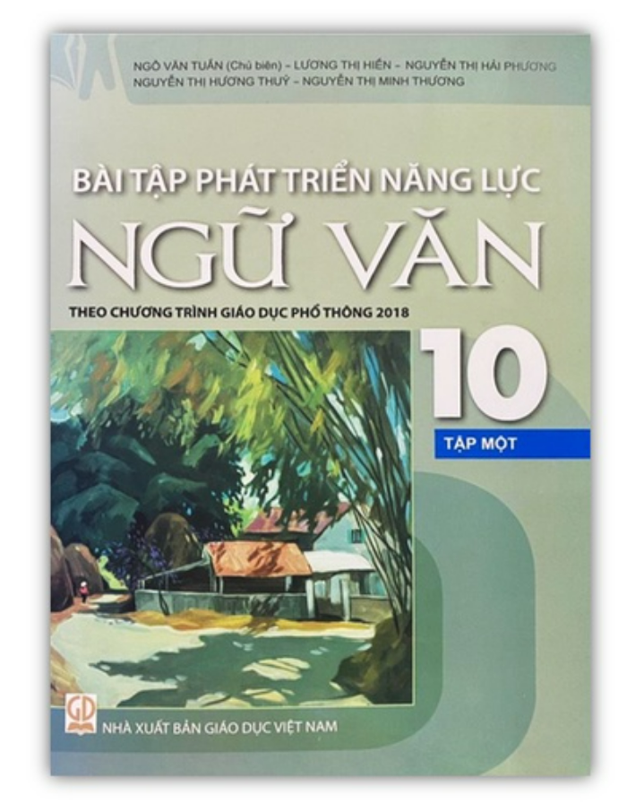 Sách - Bài tập phát triển năng lực Ngữ Văn 10 - Tập 1