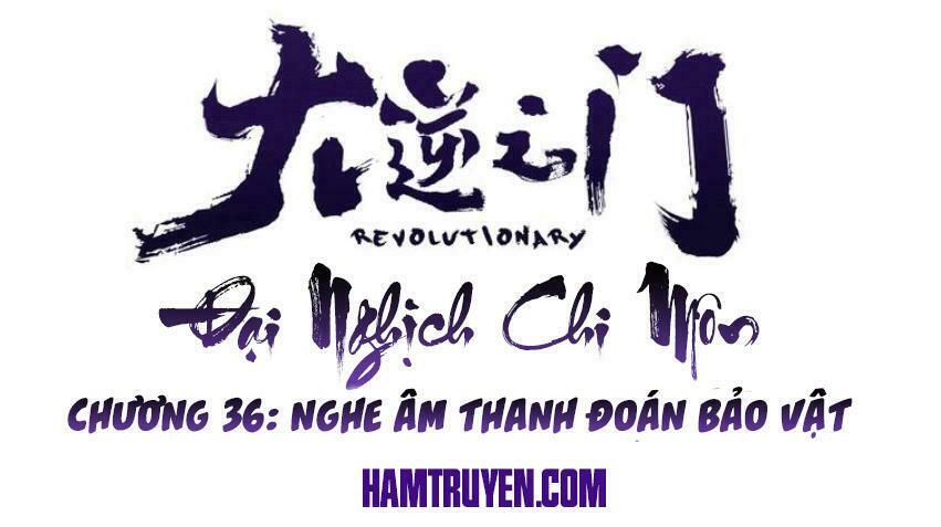 đại nghịch chi môn chapter 36 1