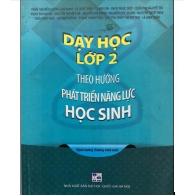 Sách - Dạy học lớp 2 theo định hướng phát triển năng lực học sinh