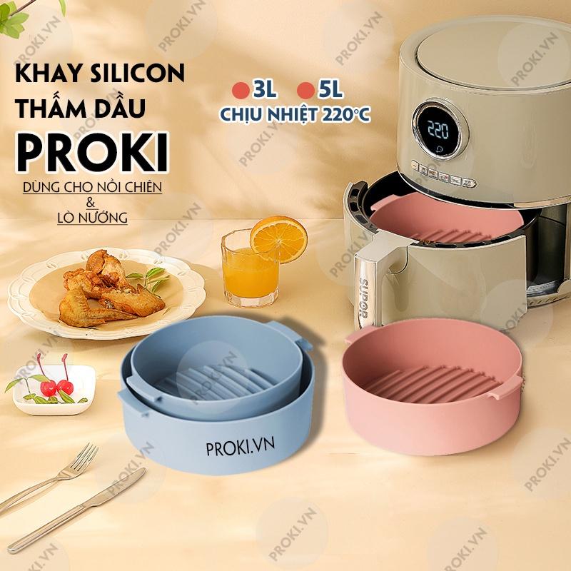 Khay Silicone Dành Cho Nồi Chiên Không Dầu 3.5L và lò vi sóng PROKI, Phụ Kiện Lò Nướng Nồi Chiên Không Khí Đa Năng