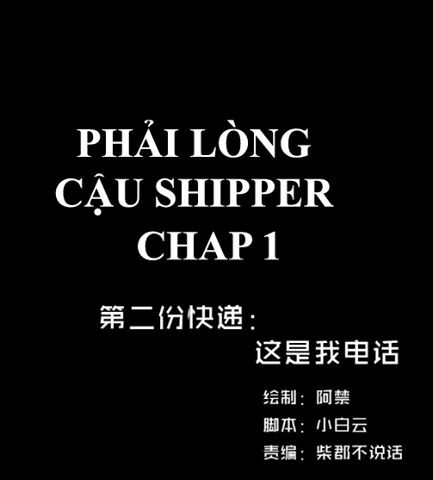 Phải Lòng Cậu Shipper chapter 1 - Trang 1