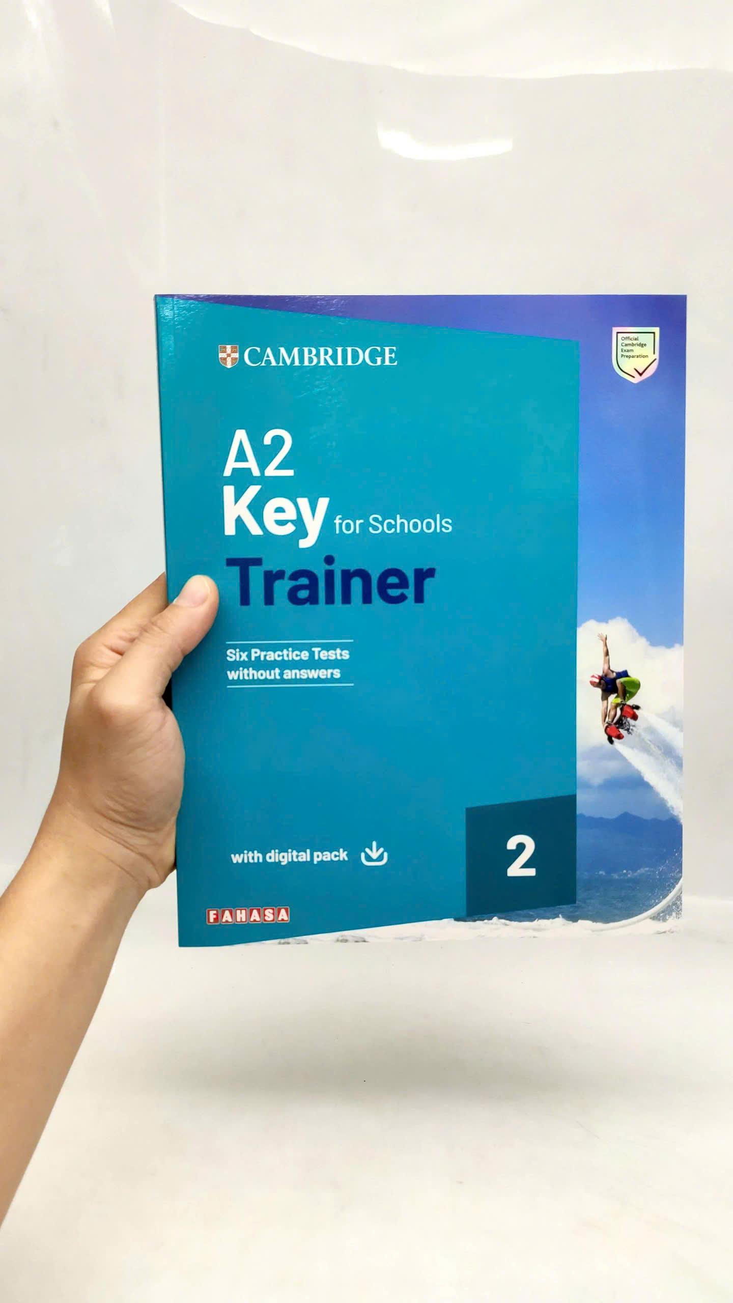 Sách ngoại văn: A2 KEY For Schools - Trainer 2 Without Answers