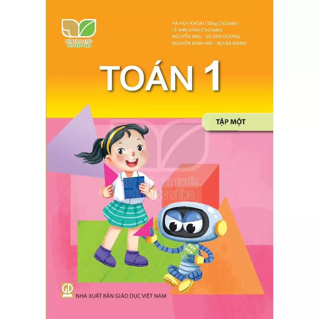 Sách Giáo Khoa Toán 1 - Tập 1 - Kết Nối Tri Thức Với Cuộc Sống - GD