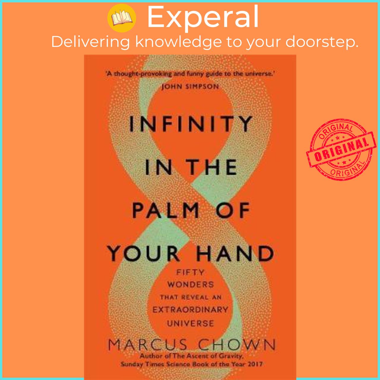 Sách - Infinity in the Palm of Your Hand : Fifty Wonders That Reveal an Extraord by Marcus Chown