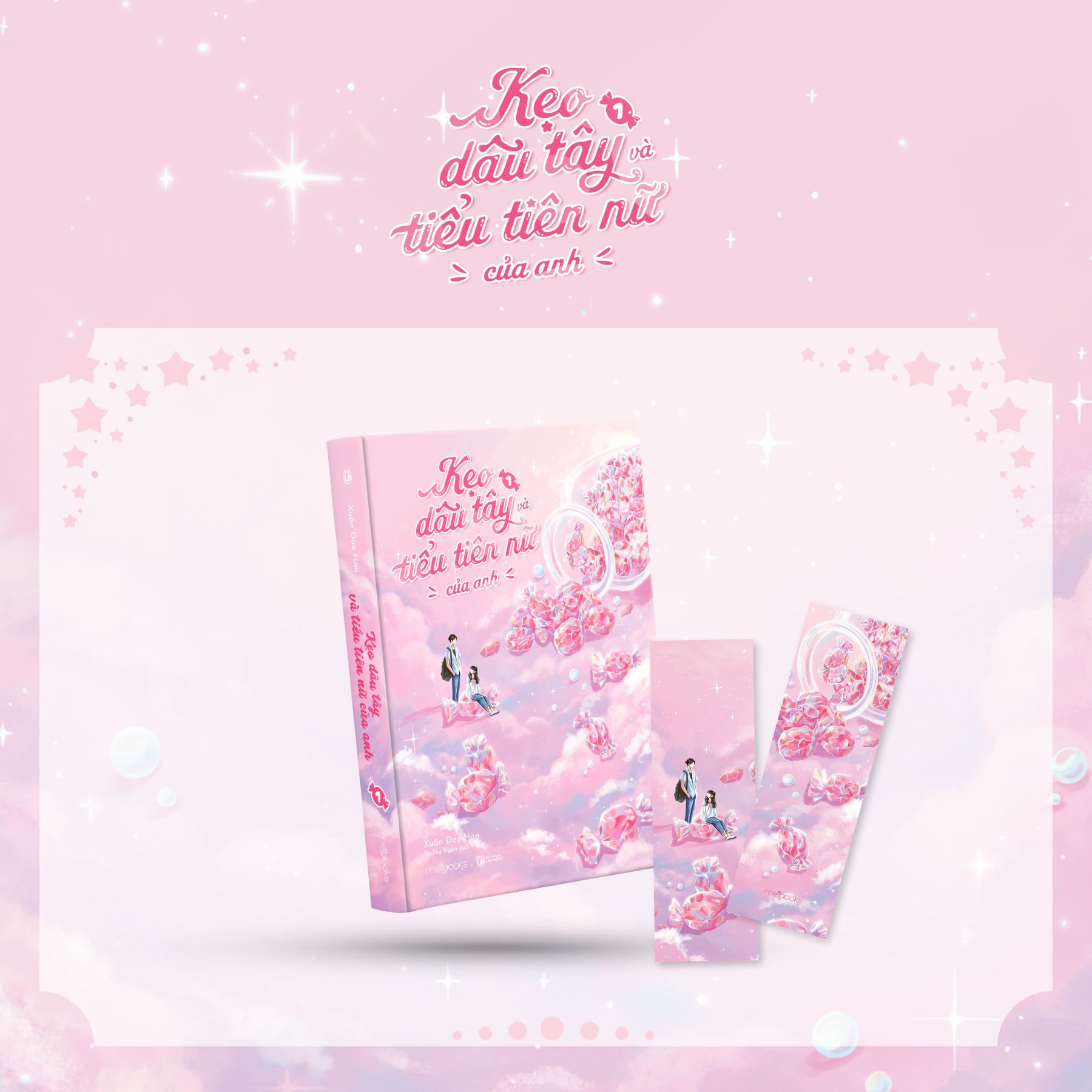 Kẹo Dâu Tây Và Tiểu Tiên Nữ Của Anh - Tập 1 - Tặng Kèm Bookmark