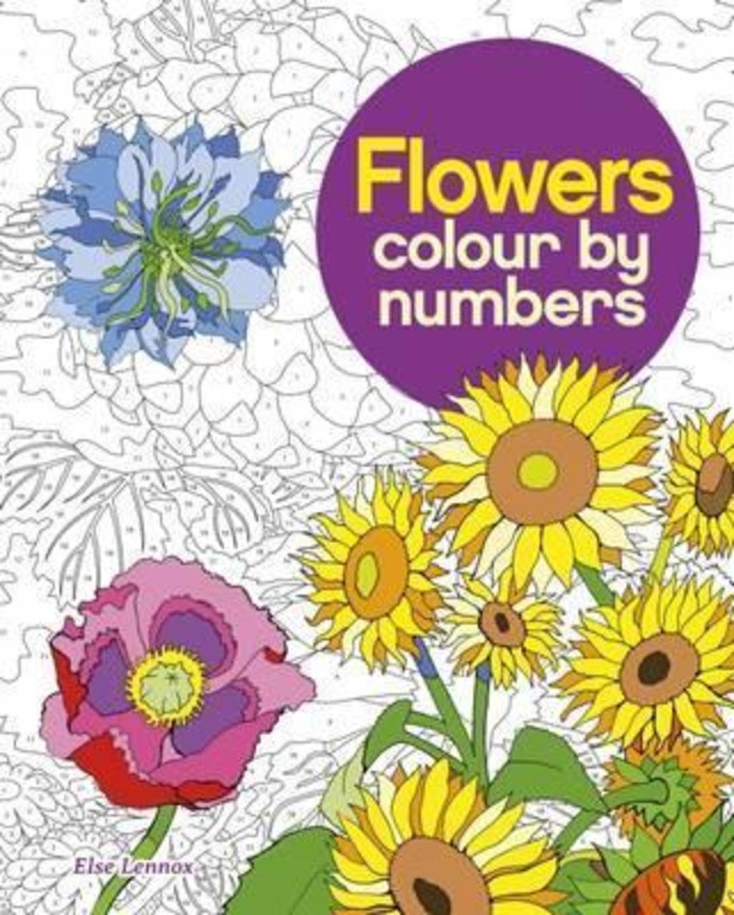 Sách - Flowers Colour by Numbers by Else Lennox (UK edition, paperback)