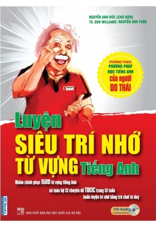 Sách Luyện Siêu Trí Nhớ Từ Vựng Tiếng Anh (Kèm CD)