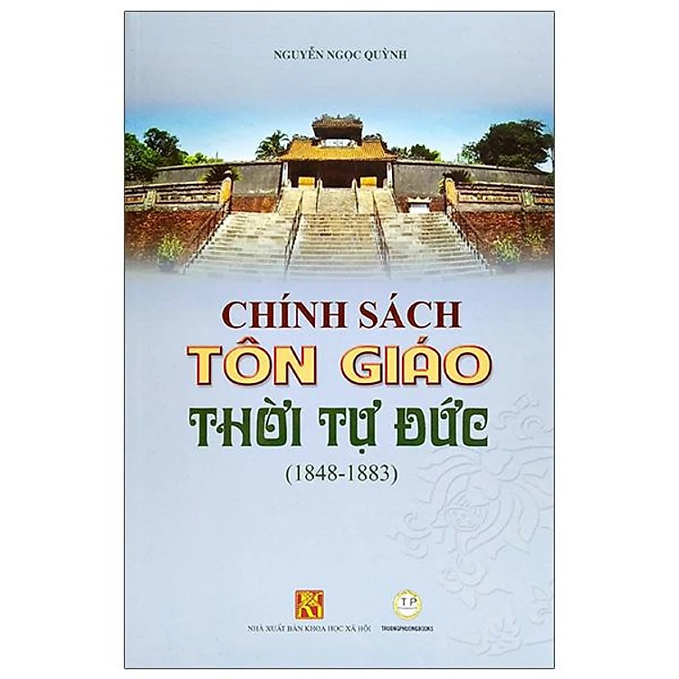 Sách - Chính Sách Tôn Giáo Thời Tự Đức