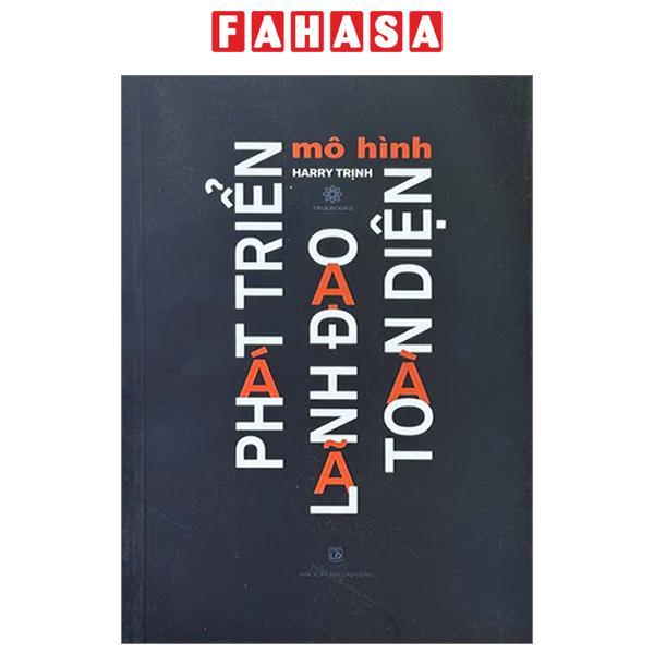 Mô Hình Phát Triển Lãnh Đạo Toàn Diện