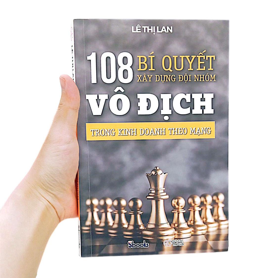 108 Bí Quyết Xây Dựng Đội Nhóm Vô Địch