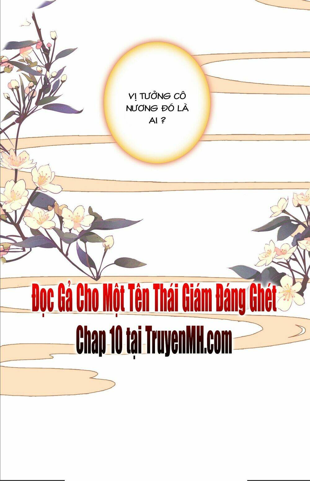 gả cho một tên thái giám đáng ghét chapter 9 10