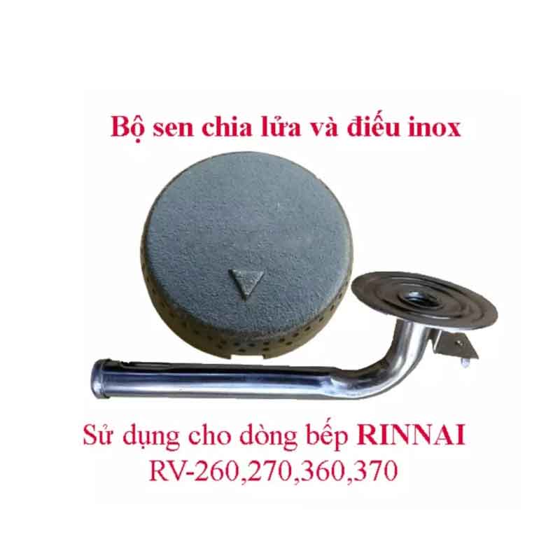 Điếu inox, sen chia lửa bằng gang đa năng, sử dụng cho các dòng bếp Rinnai 270, 370