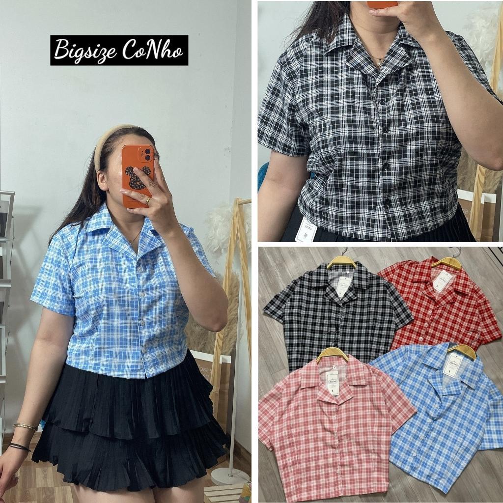 Áo sơ mi caro bigsize nữ dáng croptop từ 58-95kg AK1