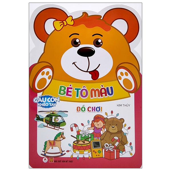 Gấu Con Khéo Tay - Bé Tô Màu: Đồ Chơi