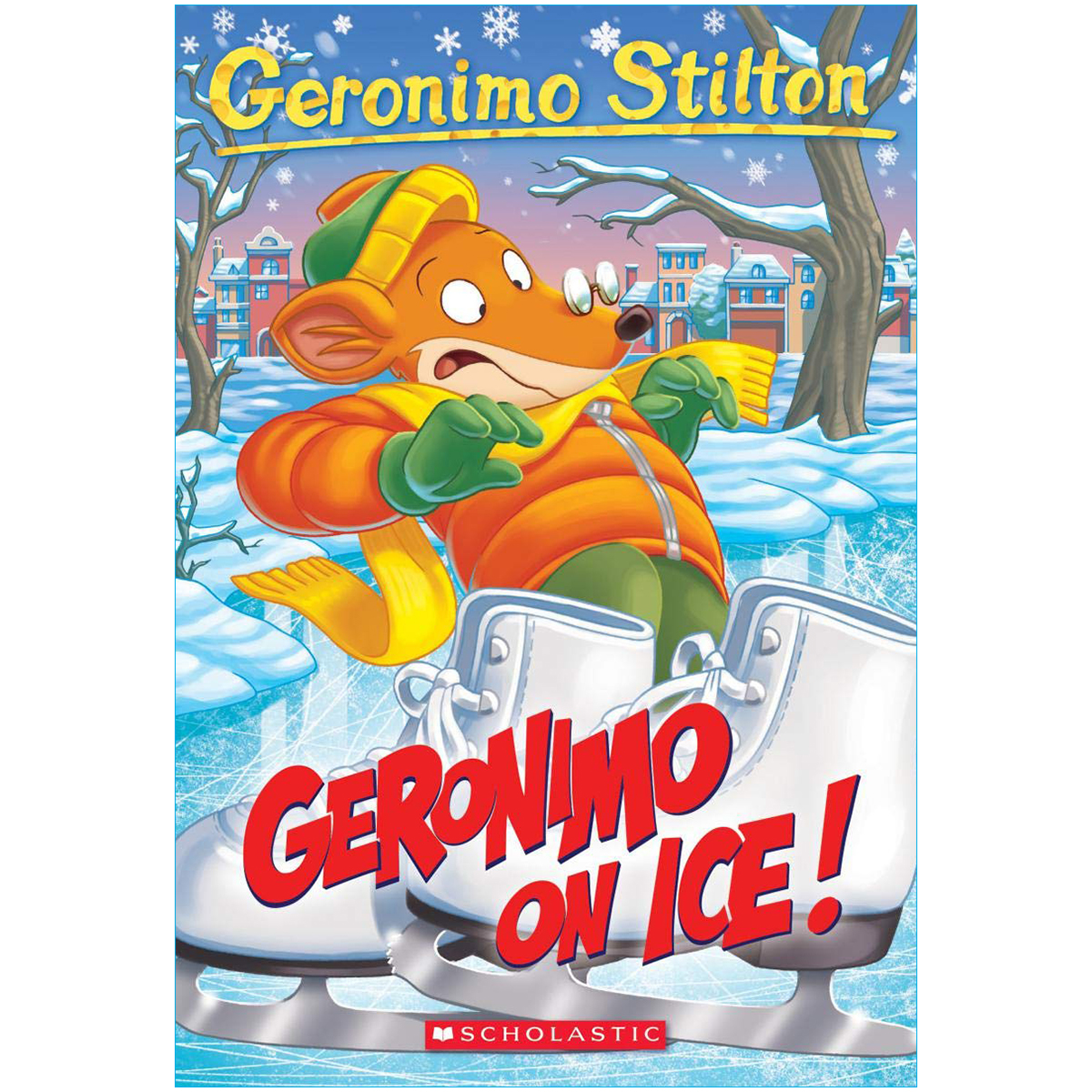 Geronimo On Ice! (Geronimo Stilton #71)