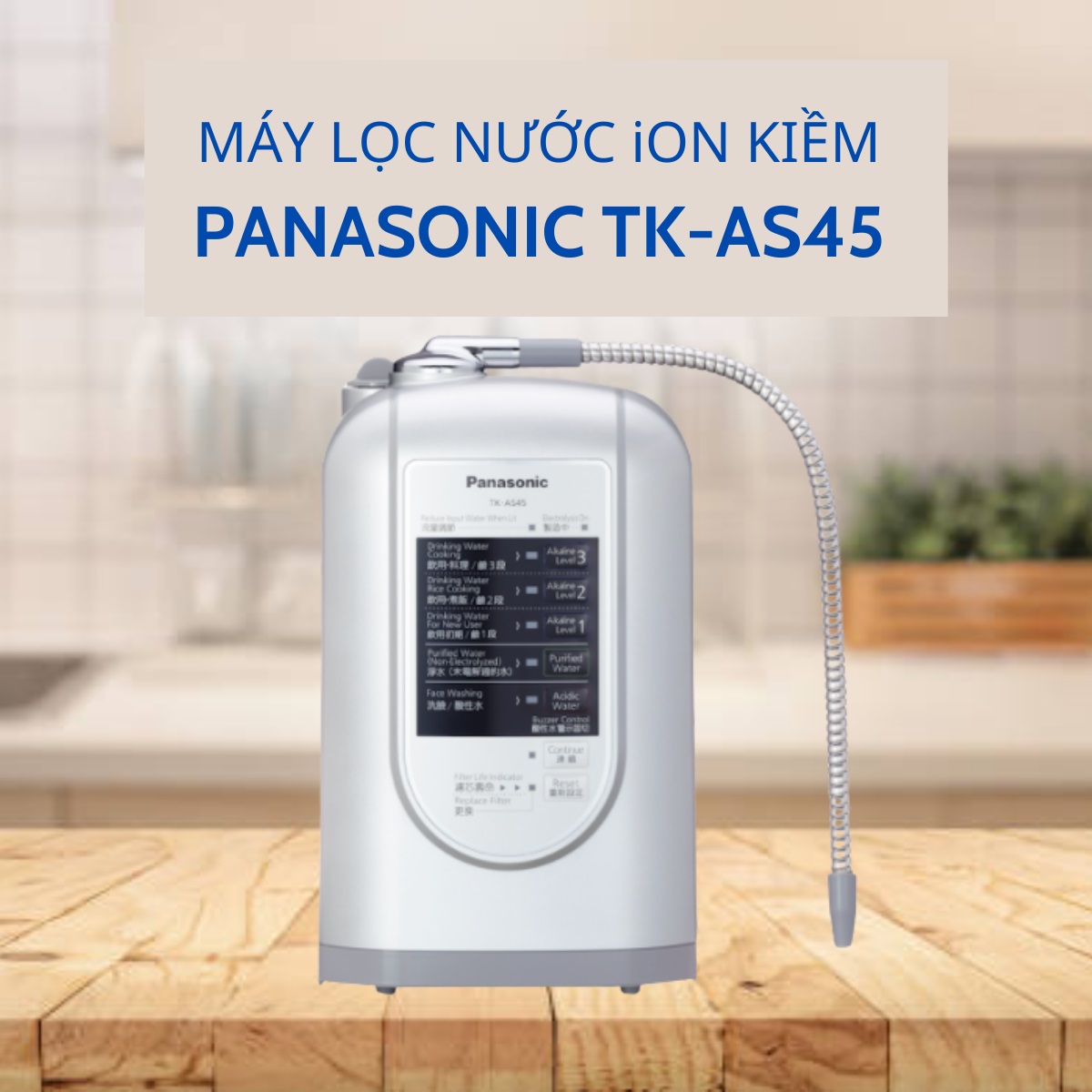 Máy lọc nước ion kiềm Panasonic TK-AS45 Nhật Bản - Hàng chính hãng