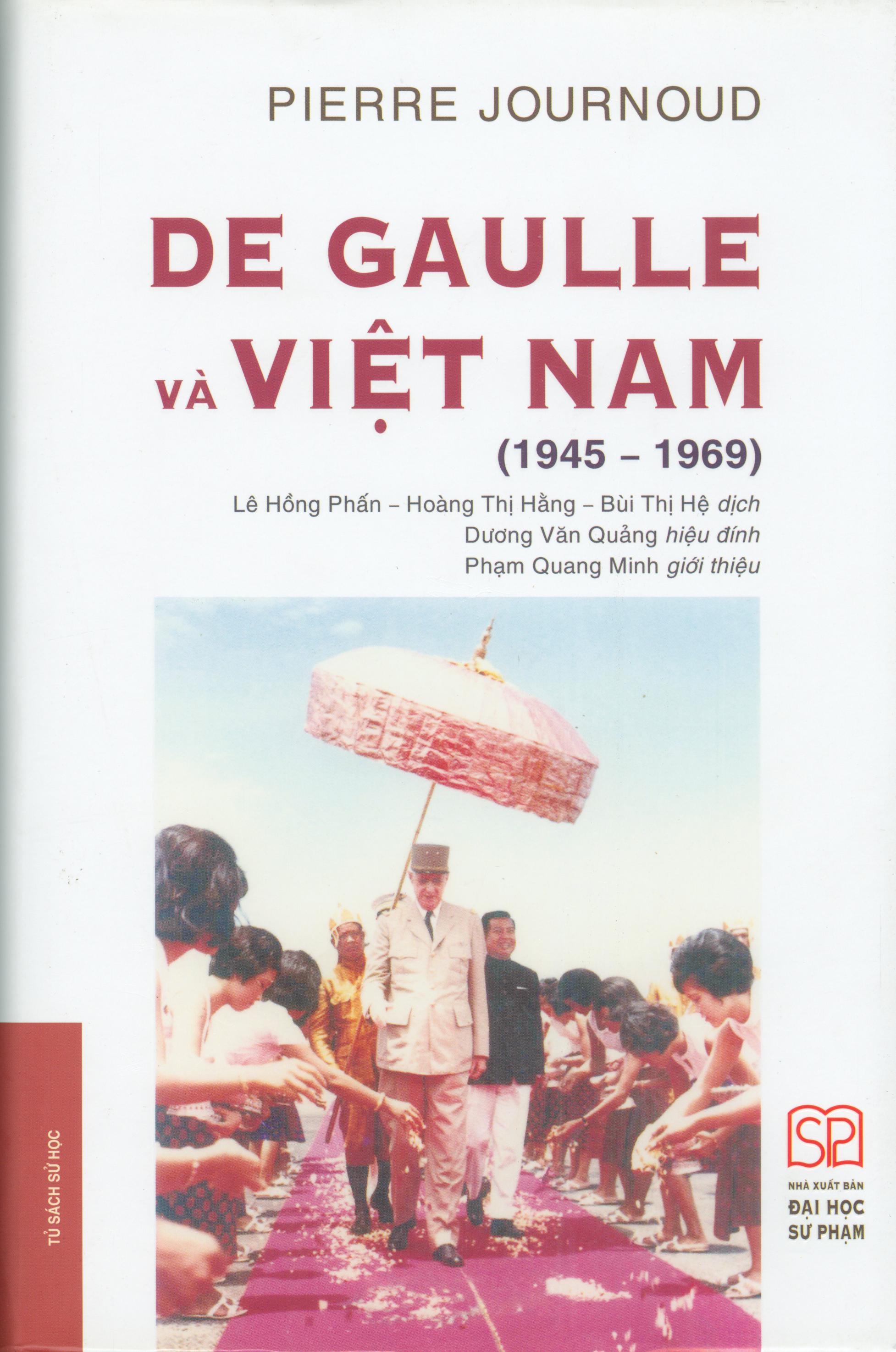 De Gaulle Và Việt Nam (1945-1969) - Bìa mềm