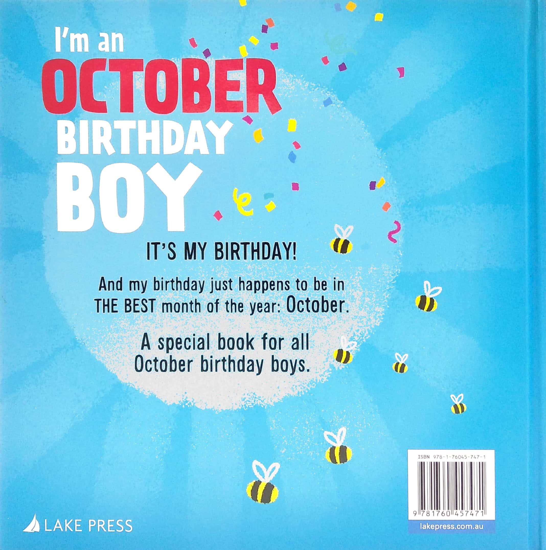 I'm An October Birthday Boy