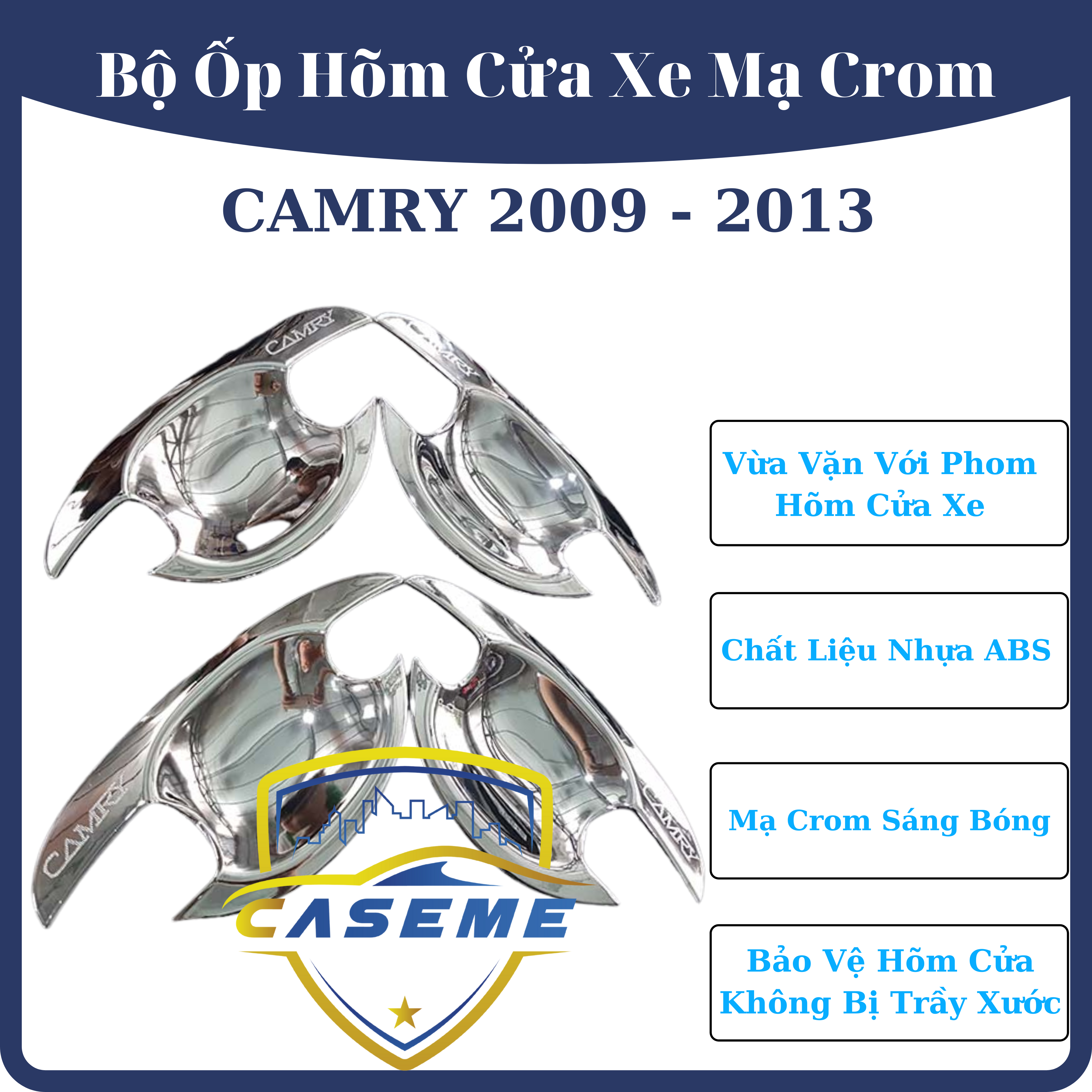 Ốp hõm cửa xe Toyota Camry 2009 - 2013 mạ Crom
