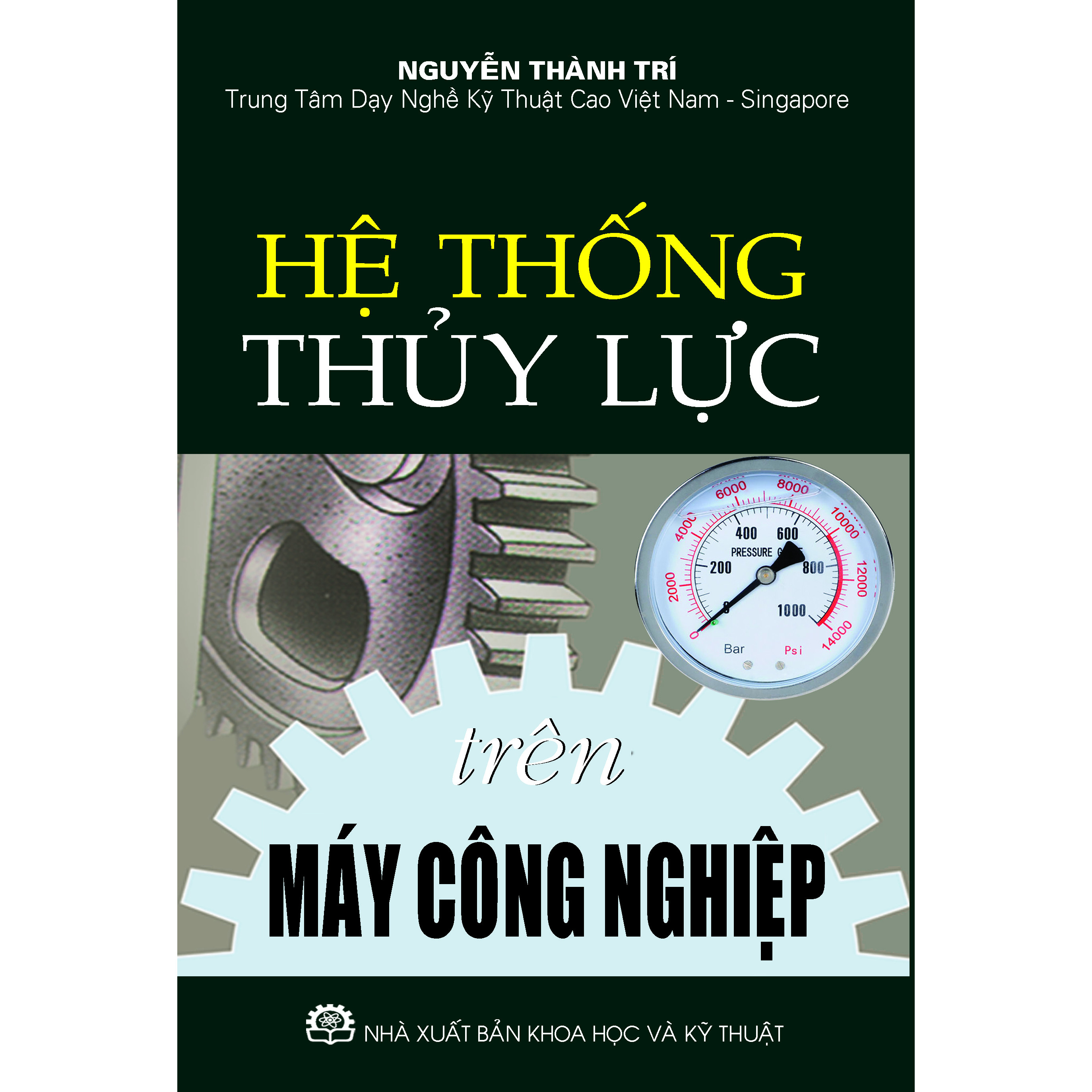 Hệ Thống Thuỷ Lực Trên Máy Công Nghiệp