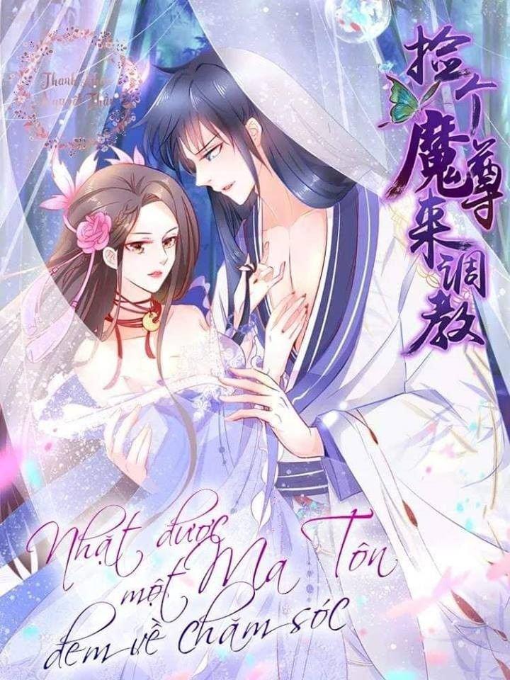 nhặt được một ma tôn đem về chăm sóc chapter 1.1 1