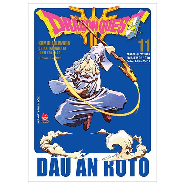 Dragon Quest - Dấu ấn Roto Perfect Edition - Tập 11 - Tặng Kèm Bookmark PVC