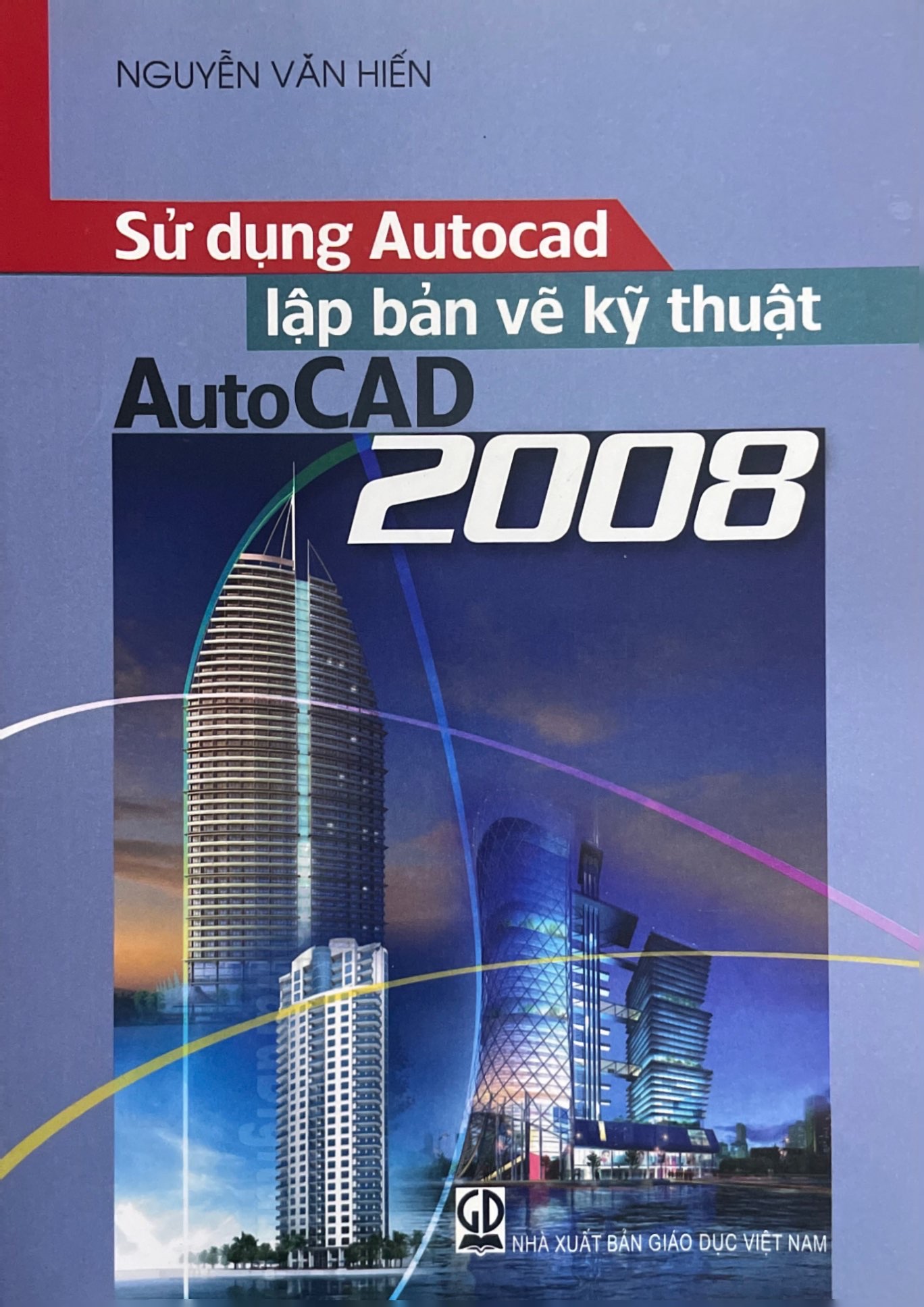 Sử dụng Autocad lập bản vẽ kỹ thuật Autocad 2008