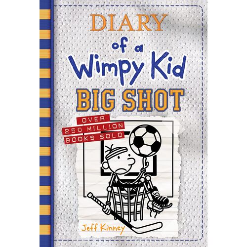 Diary Of A Wimpy Kid #16: Big Shot (Hardcover)