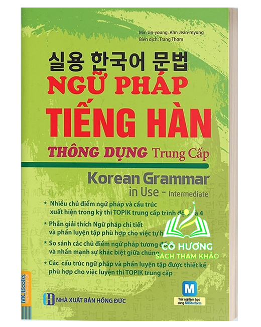 Sách - Ngữ Pháp Tiếng Hàn Thông Dụng Trình Độ Trung Cấp - Korean Grammar in use Intermediate (MC)