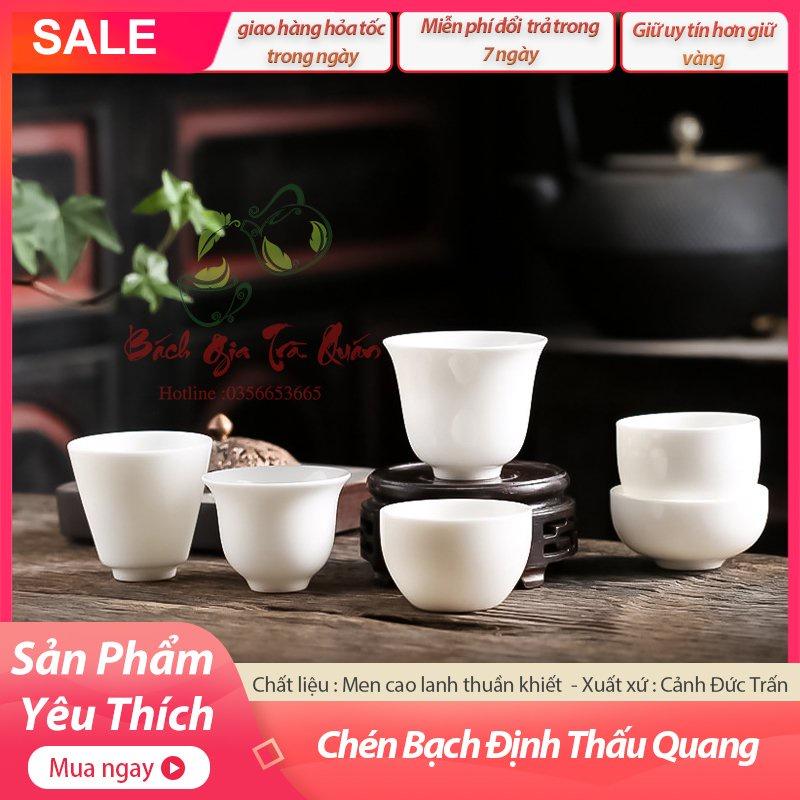 Các Mẫu Chén Uống Trà Sứ Bạch Định - Thấu Quang - Hàng Thủ Công