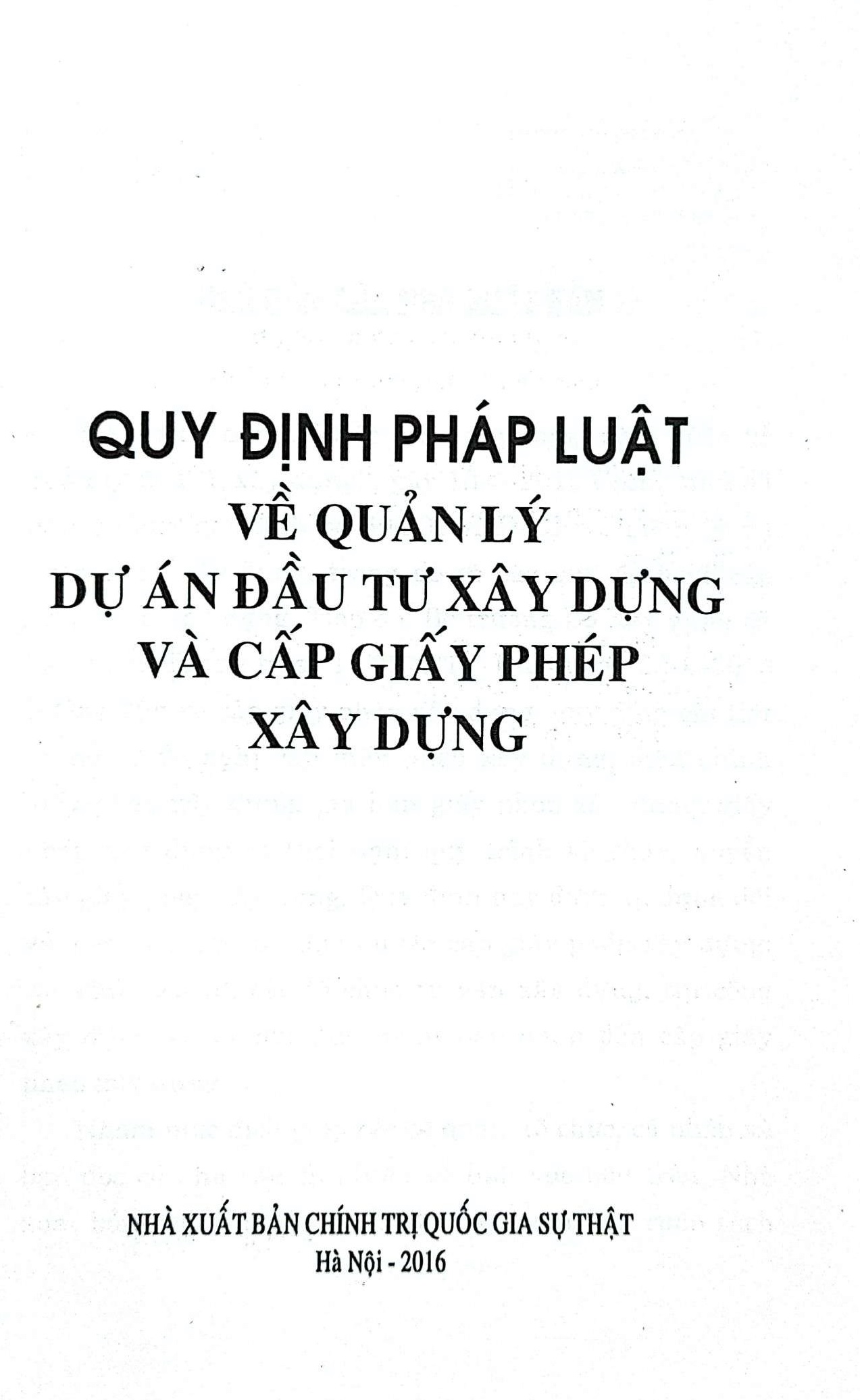 Quy định pháp luật về quản lý dự án đầu tư xây dựng và cấp phép xây dựng