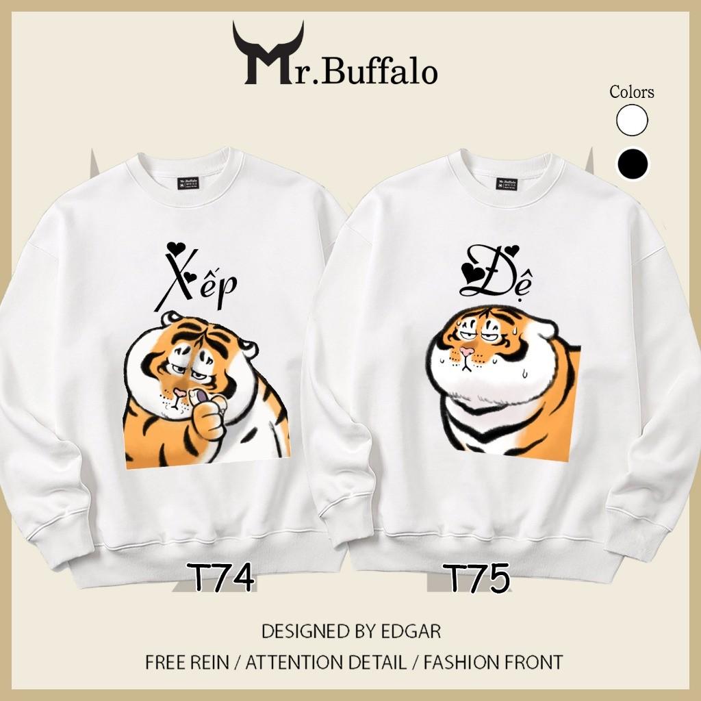Áo Sweater cặp đôi Hổ Xếp Đệ dễ thương Mr.Buffalo - T75-Đen