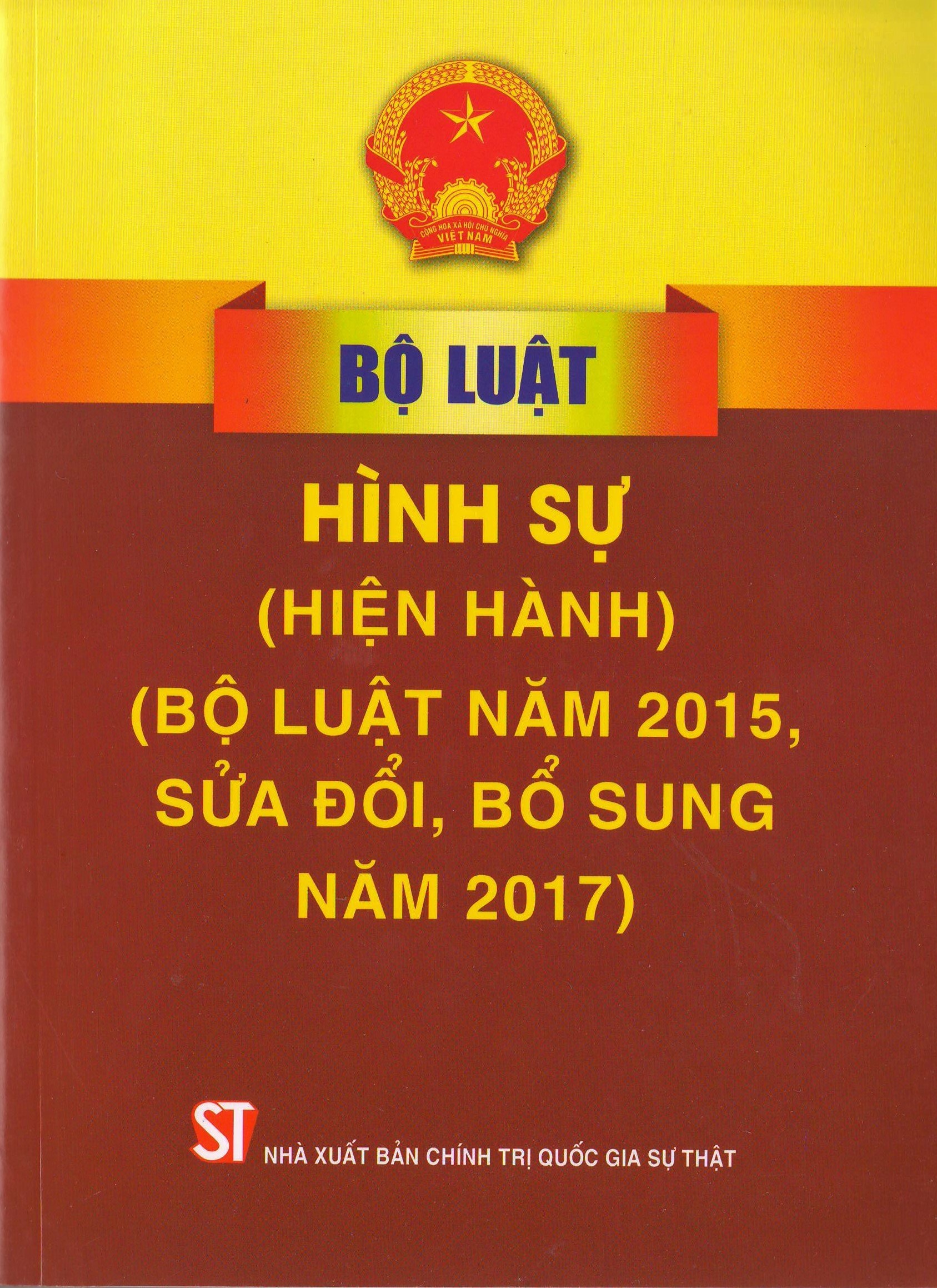 Bộ Luật Hình Sự - Bộ Luật Năm 2015, Sửa Đổi, Bổ Sung Năm 2017