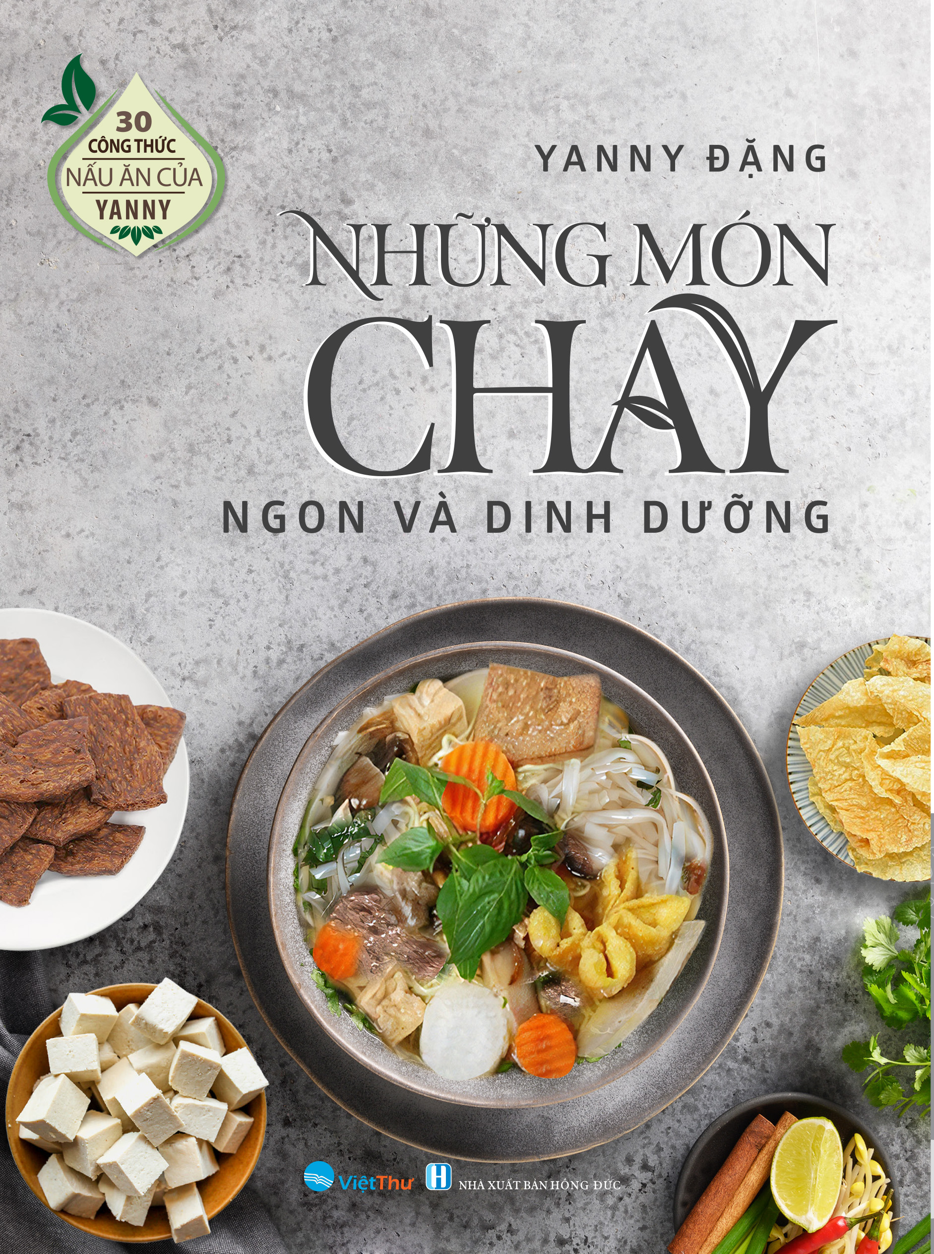 Sách - Những Món Chay Ngon Và Dinh Dưỡng (Bìa Mềm)