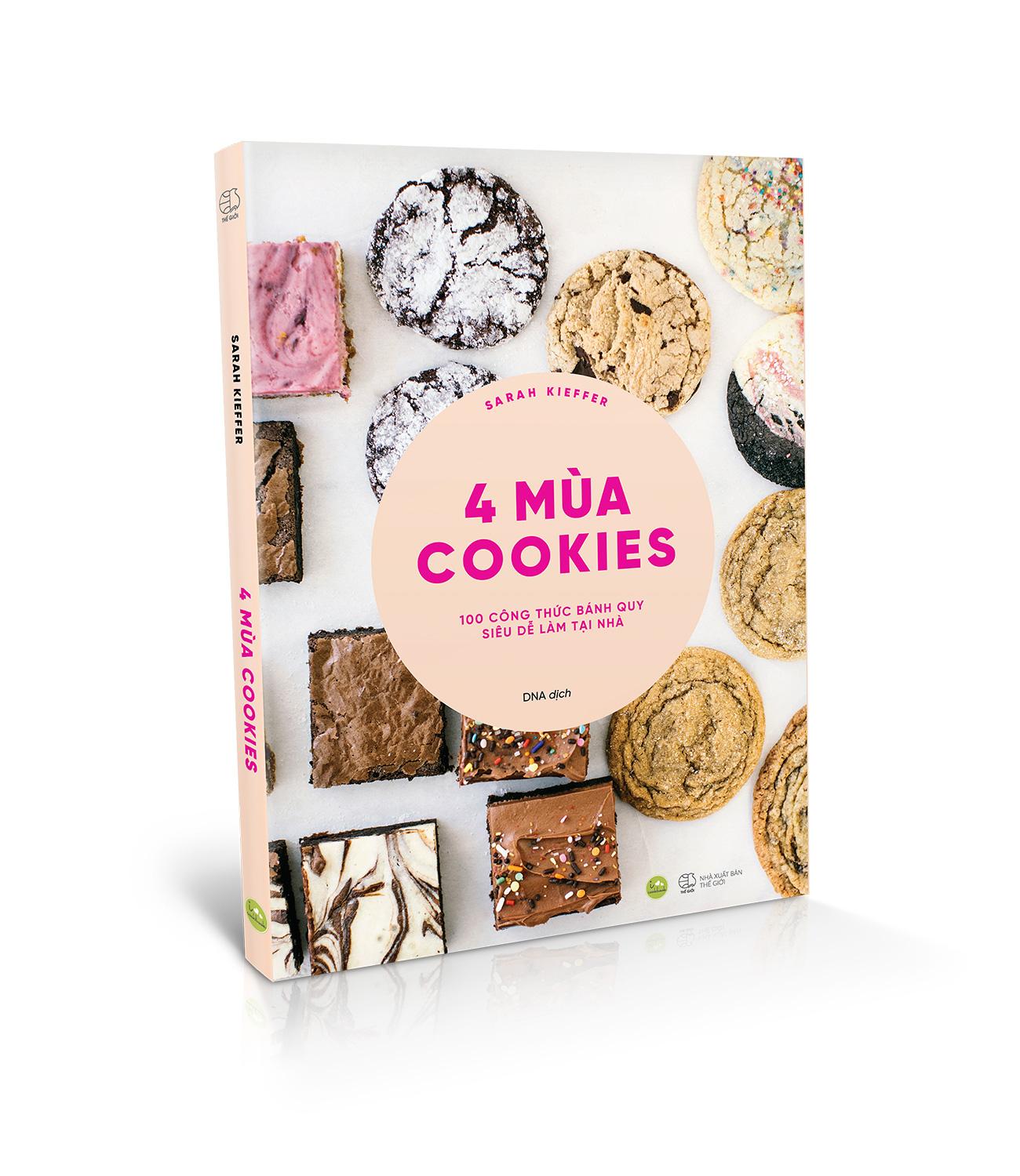 4 Mùa Cookies - 100 Công Thức Bánh Quy Siêu Dễ Làm Tại Nhà