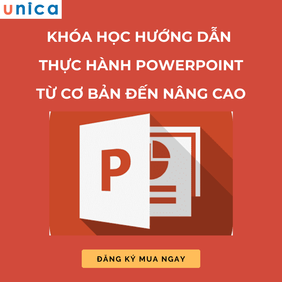 Khóa học hướng dẫn thực hành POWERPOINT từ cơ bản đến nâng cao