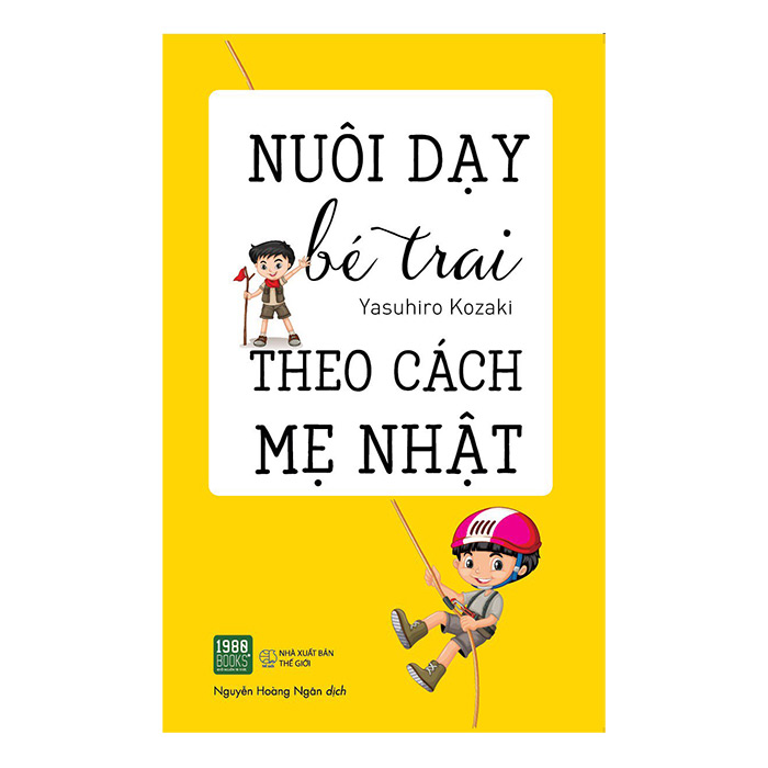 Combo Dạy Con Kiểu Nhật + Nuôi Dạy Bé Trai Theo Cách Mẹ Nhật ( 2 Cuốn )